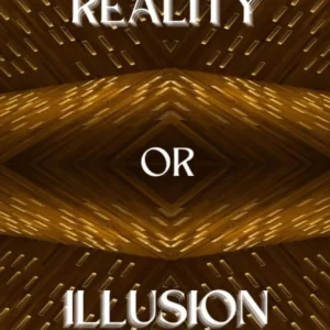 Reality or Illusion eBook